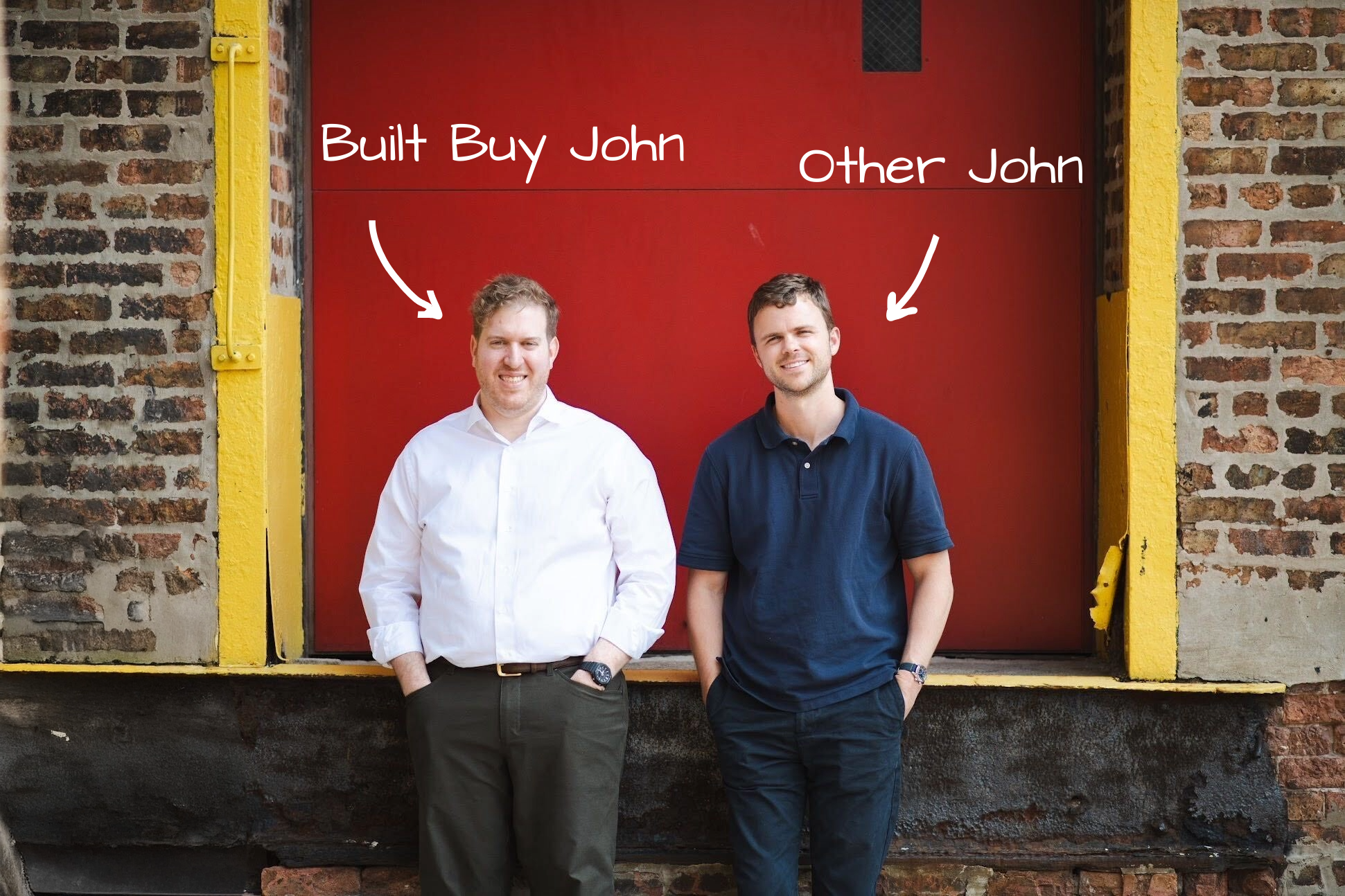 Built Buy John